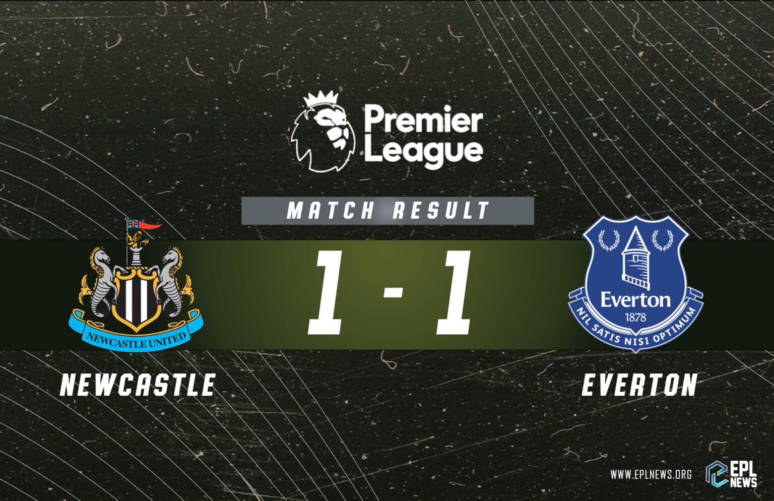 Newcastle vs Everton 1-1 Report- Crucial Point for the Toffees