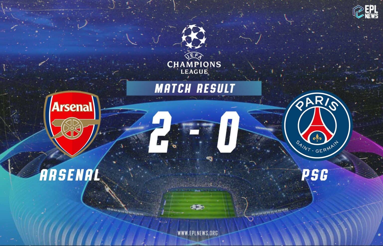 Laporan Arsenal vs PSG 2-0